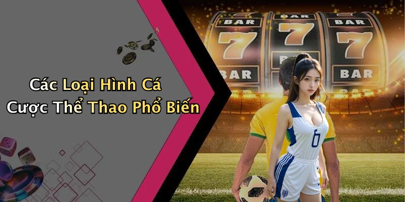 ca-cuoc-the-thao-huong-dan-chi-tiet-va-cach-thuc-choi-hieu-qua