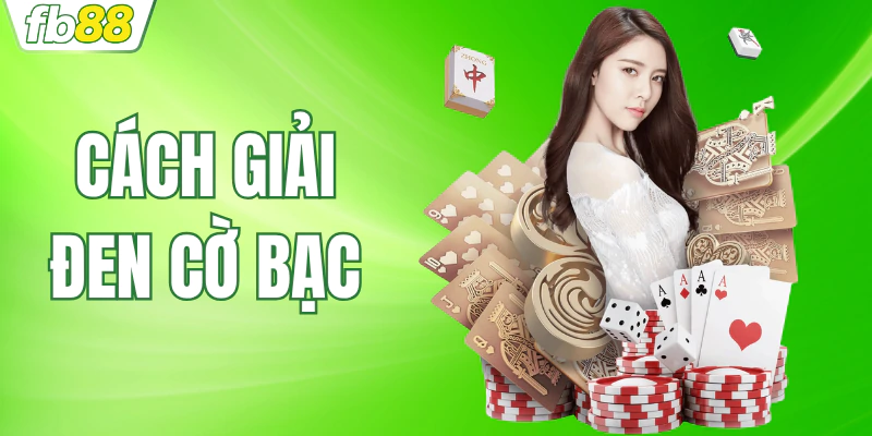 cach-giai-den-co-bac-cuc-nghiem-giup-ban-doi-van-ngay-lap-tuc